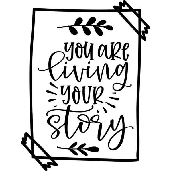 You Are Living Your Story Thumbnail
